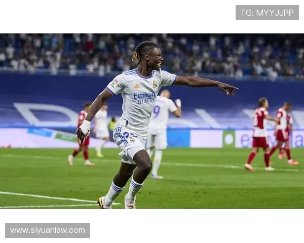 卡马文加的崛起与未来发展潜力分析及其对足球界的影响